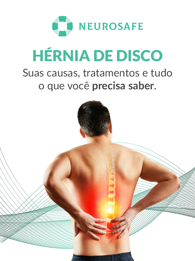 Hérnia de disco: tudo o que você precisa saber!